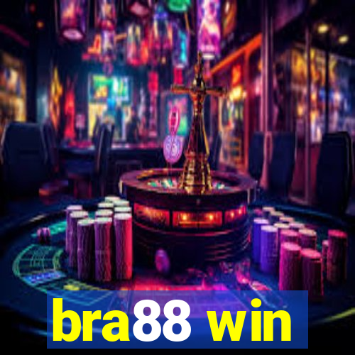 bra88 win